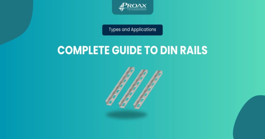 Proax-Complete-Guide-to-DIN-Rails