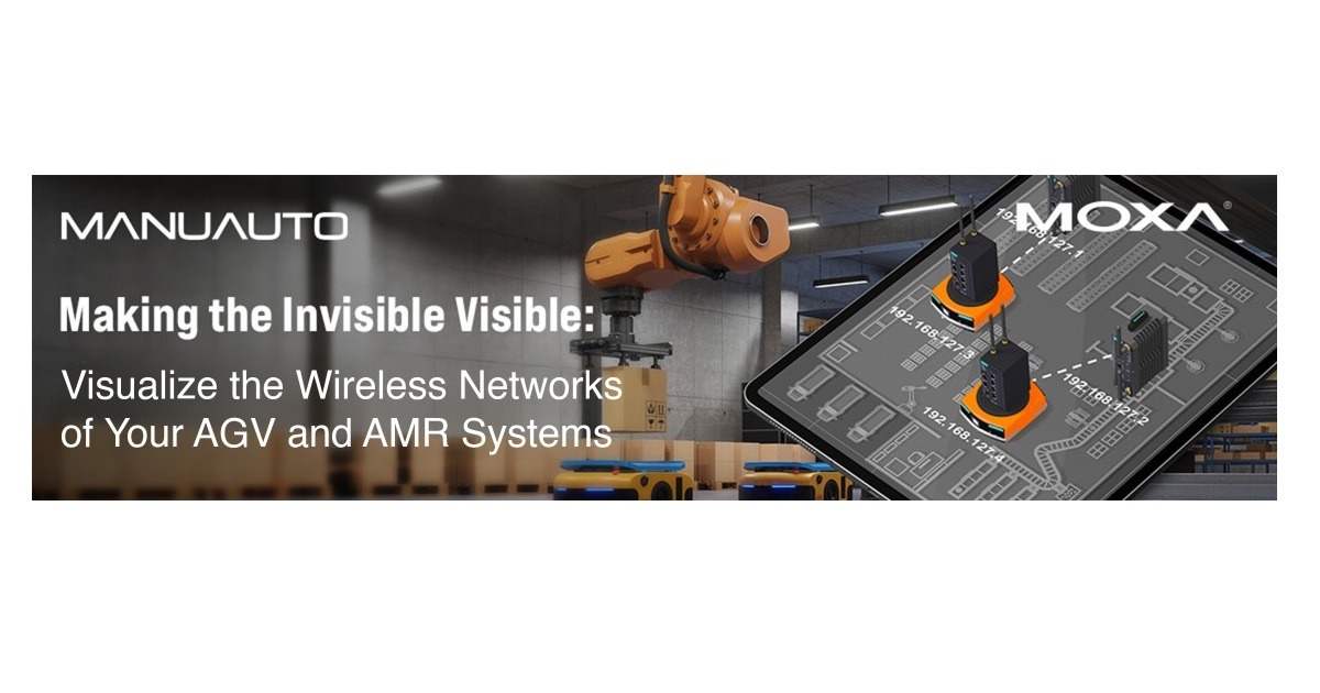 Making the Invisible Visible: Visualize the Wireless Networks of Your AGV & AMR Systems with MOXA Solutions